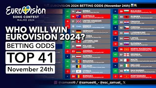 🏆📊 Who will be the WINNER of EUROVISION 2024  Betting Odds TOP 41 November 24th [upl. by Ynnoj616]