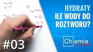 Matura z chemii HYDRATY  jak obliczyć objętość WODY do sporządzania roztworu  Zadanie Dnia 3 [upl. by Scriven294]