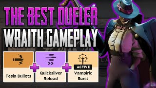 THE ULTIMATE DUELER Wraith Gameplay  Deadlock [upl. by Aihsetel996]