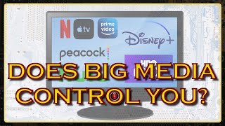 Will You Let BIG MEDIA Control You [upl. by Ennahoj]