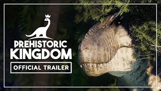 Prehistoric Kingdom  Official Release Trailer  Dinosaur Game 2022 [upl. by Brosy]