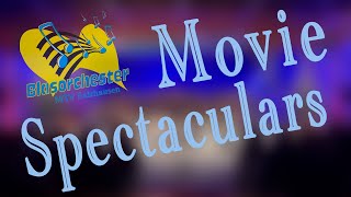 Movie Spectaculars  Arr Frank Bernaerts  Blasorchester MTV Salzhausen [upl. by Mohorva]