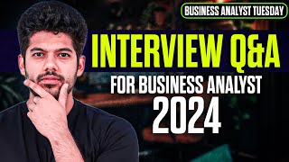 Business Analyst Interview Questions and Answers 2024  ZERO Coding  Hrithik Mehlawat  BAT 02 [upl. by Gunas]