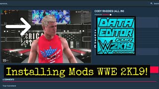 WWE 2K19  Installing Mods [upl. by Ydnak]