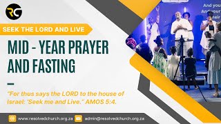 Resolved Church Prayer And Fasting Day 3 Seek The Lord And Live [upl. by Norval872]