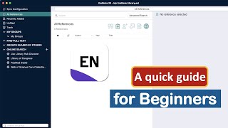 How to use Endnote  A beginners tutorial [upl. by Daren13]