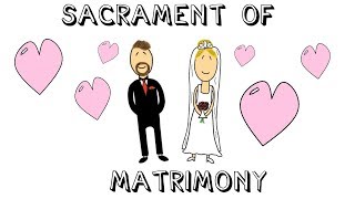 Sacrament of Matrimony [upl. by Domini635]