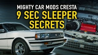 💬 Mighty Car Mods Cresta Secrets of a 9sec Sleeper  Technically Speaking [upl. by Urion212]