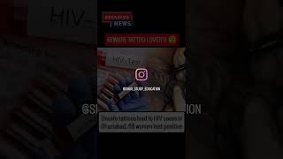 Read more ℹ️🔴hivpositive tattoo breakingnews 2024 unbelievable shocking [upl. by Alekehs62]