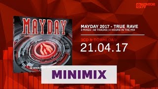 Mayday 2017  True Rave Official Minimix HD [upl. by Merfe938]