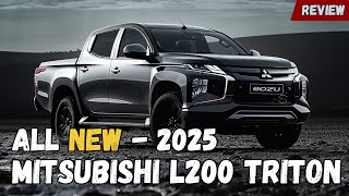 Introducing The 2025 Mitsubishi L200 Triton  The Perfect Pickup Truck Choice [upl. by Yuille642]