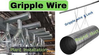 Gripple Wire Use  Round Duct  Gripple lock  Mechanical Engineering  Video by Learn With Mir [upl. by Ladnor]