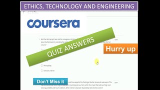 Coursera Quiz Answers Ethics Technology and Engineering115 [upl. by Arick141]