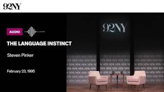 The Language Instinct with Steven Pinker 1995 [upl. by Orrocos723]