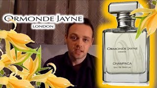 Ormonde Jayne quotChampacaquot Fragrance Review [upl. by Fanchette]