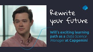 Wills exciting learning path as a Data Science Manager at Capgemini [upl. by Coral]