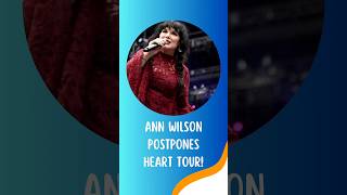 Ann Wilson announces cancer diagnosis postpones Heart tour [upl. by Ailaza710]