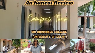 benefits and drawbacks 😅full campus tour of sri aurobindo college Delhi University  college vlogs [upl. by Brigit]