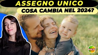 Assegno Unico e Universale👪 Cosa cambia nel 2024 [upl. by Enirehtak]