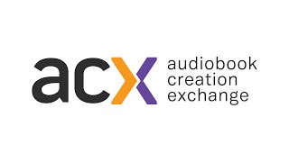 ACX Where Professionals Connect to Create Audiobooks [upl. by Ingelbert]