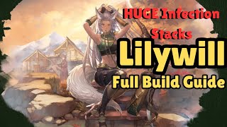 HUGE INFECTION STACKS  Lilywill Build Guide  Sword of Convallaria [upl. by Fitting96]