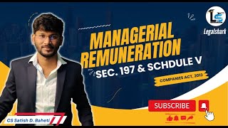 Section 197 Managerial Remuneration amp Schedule V of Companies Act 2013 with 10 Case Studies [upl. by Acinad]