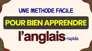 Une MÉTHODE facile pour bien APPRENDRE langlais rapidement  Classe danglais gratuite [upl. by Kitty]