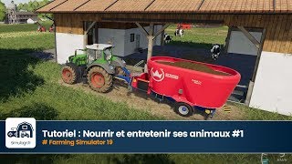 Tutoriel Farming Simulator 19  Alimentation des animaux 1 [upl. by Bores354]