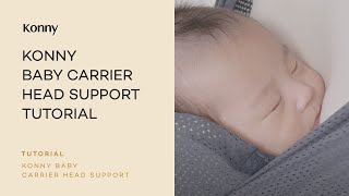 Konny Baby Carrier Head Support  Tutorials [upl. by Hardwick310]