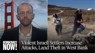 Bidens Sanctions Against Israeli Settlers Ignores States Role in West Bank Violence Shane Bauer [upl. by Brunk140]