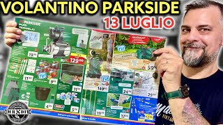 Volantino Parkside lidl fai da te 13 luglio 2023 Idropulitrice 170 bar motosega sonda sturatubi [upl. by Nyrmak]