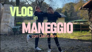 PRIMO VIDEOVLOG IN MANEGGIO CON CLARI E ALE [upl. by Ariday]