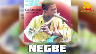 IDEMUDIA COLE TALENTS OF BENIN  NEGBE BENIN MUSIC [upl. by Close643]