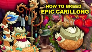 How to Breed Epic Carillong in My Singing Monsters [upl. by Tasia]