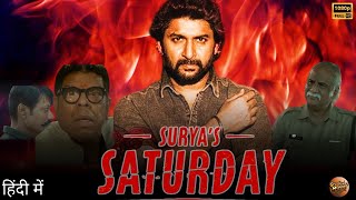 Saripodhaa Sanivaaram Full Movie In Hindi Dubbed  Nani  South New Action Movie  Reviews amp facts [upl. by Juli]