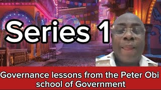 Governance lessons from the Peter Obi school of Government that is highly needed by Tinubu urgently [upl. by Adalai]