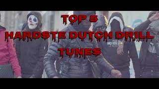 DUTCH DRILL TOP 5 Hardste Drill Tunes [upl. by Meir]