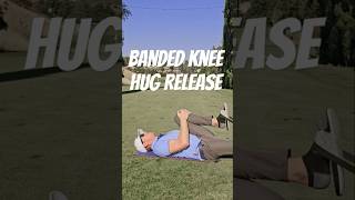 14Banded Knee Hug Release golf stretching golffitness warmup mobility mobilitytraining yt [upl. by Axia]