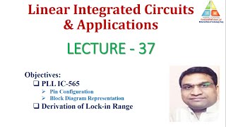 Lecture  37 PLL Pin and Block Diagram and Derivation of LockIn Range [upl. by Nafri]