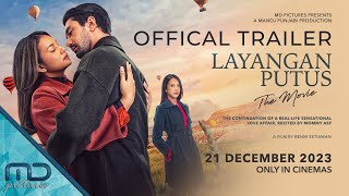 LAYANGAN PUTUS THE MOVIE  OFFICIAL TRAILER 2 [upl. by Frye]