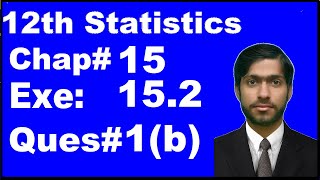 2nd Year Statistics Chapter 15 Association Exercise 152 question 1b complete [upl. by Allecsirp]