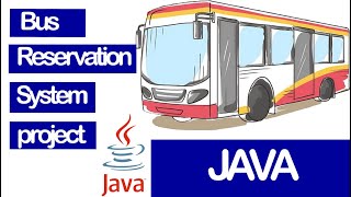 Bus Reservation System Project in Java [upl. by Haskins]