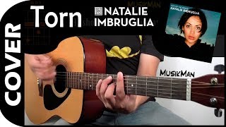 TORN ðŸ’”  Natalie Imbruglia  GUITAR Cover  MusikMan NÂ°074 [upl. by Nesnej]