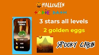 🎃Sadie Dash🐦Angry birds seasons Hammier things 3 stars all levels 2 golden eggs amp spooky cabin [upl. by Maiga98]