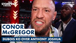 Conor McGregor RAGES at Anthony Joshua Retirement Calls After Daniel Dubois Loss [upl. by Seira]