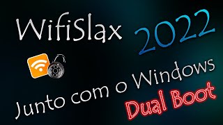 Wifislax em Dual Boot com Windows sem Pendrive [upl. by Rehteh75]