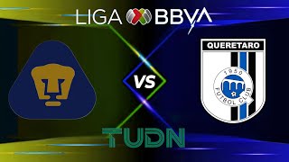 PUMAS VS QUERÉTARO  J16 LIGA BBVA MX  APERTURA 2024 [upl. by Ydok]