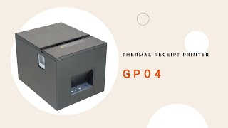 GP04 Thermal receipt printer [upl. by Nnaitsirhc]