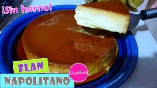 FLAN NAPOLITANO EN OLLA DE PRESIÓN [upl. by Icnarf]