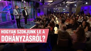 Szomszédnéni Hogyan szokjunk le a dohányzásról [upl. by Solita96]